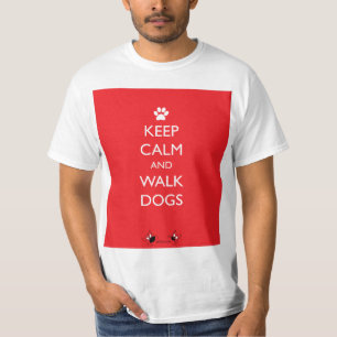 Camiseta Mantenga pata tranquila y del paseo de los perros