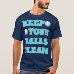 Camiseta Mantenga sus bolas limpias doble significado Volei