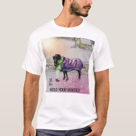 CAMISETA MANTENGA SUS CABALLOS, CHICA HUGGING HORSE