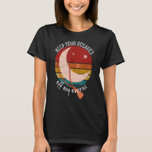 Camiseta Mantenga sus rosales fuera de mi retro feminista o