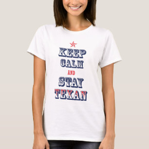 Camiseta Mantenga Texan tranquilo y de la estancia