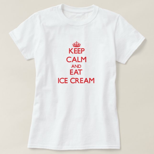 Camiseta Mantenga tranquilo y coma el helado (Diseño del anverso)