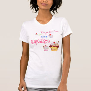 Camiseta Mantenga tranquilo y coma las magdalenas