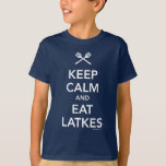 Camiseta Mantenga tranquilo y coma los Latkes<br><div class="desc">Un raro pero se apropia perfectamente del diseño para Jánuca: "Mantenga tranquilo y coma los Latkes."</div>