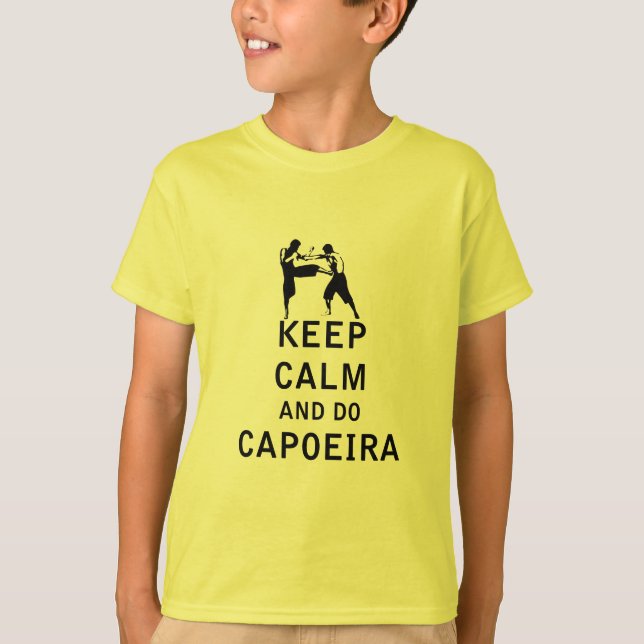 Camiseta Mantenga tranquilo y haga Capoeira (Anverso)