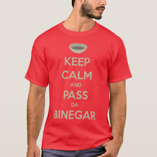 Camiseta Mantenga tranquilo y pase a DA Binegar