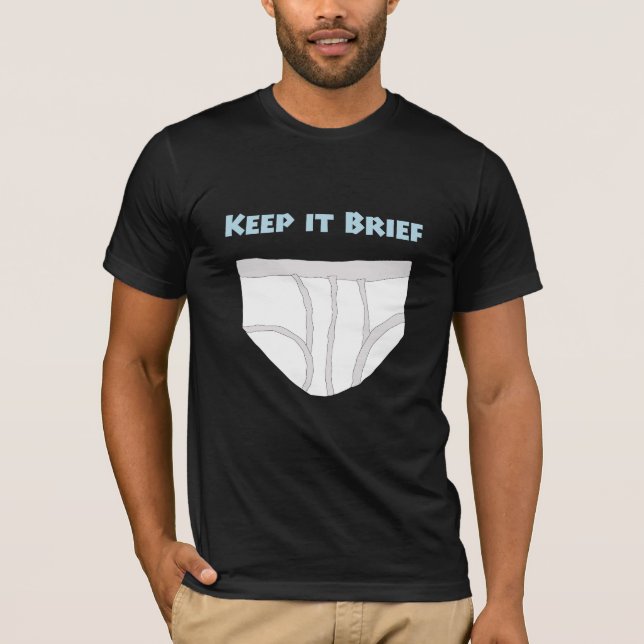 Camiseta Manténgalo Breve (Anverso)