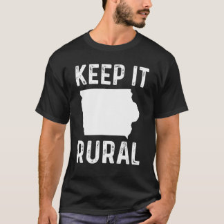 Camiseta Manténgalo Rural El Humor Agrícola De Los Agricult