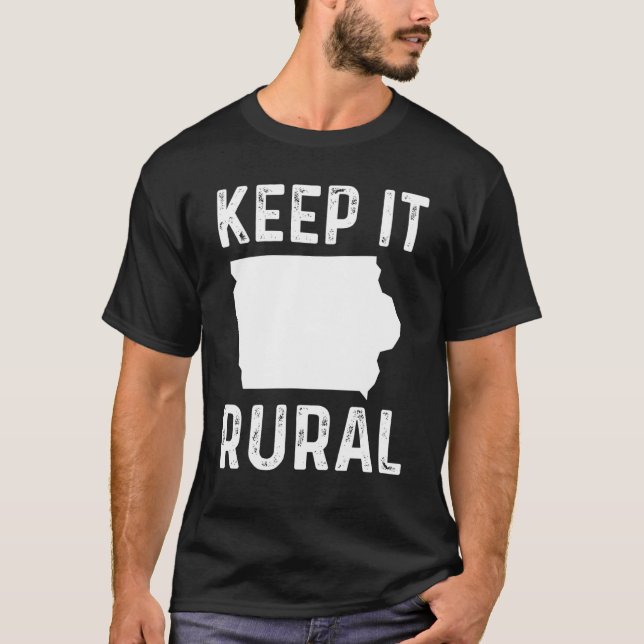 Camiseta Manténgalo Rural El Humor Agrícola De Los Agricult (Anverso)
