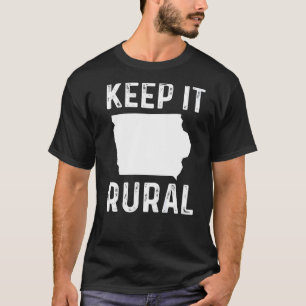 Camiseta Manténgalo Rural El Humor Agrícola De Los Agricult