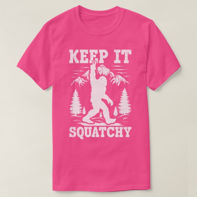 Camiseta Manténgalo Squatchy Bigfoot (Diseño del anverso)