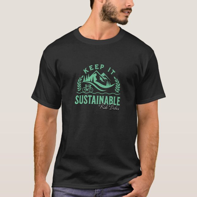 Camiseta Manténgalo un Frito Ambiental en Bicicletas Sosten (Anverso)