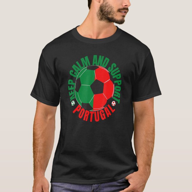 Camiseta Mantengan la calma y apoyen a Portugal (Anverso)