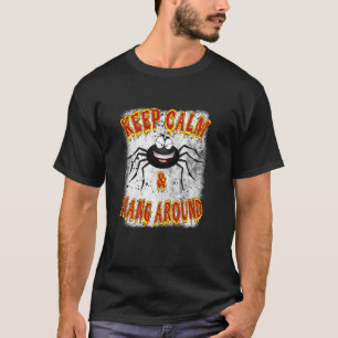 Camiseta Mantengan La Calma Y Coleguen Alrededor De La Hall
