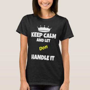 Camiseta Mantengan la calma y dejen que haga humor sarcásti