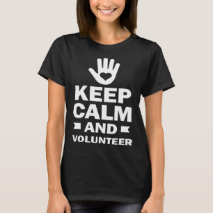 Camiseta Mantengan la calma y honren a la comunidad de ayud