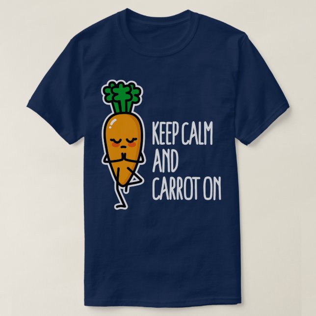 Camiseta Mantengan la calma y la zanahoria en el divertido  (Diseño del anverso)