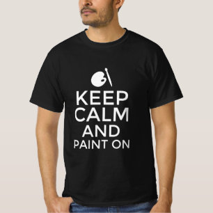 Camiseta Mantengan la calma y pinten