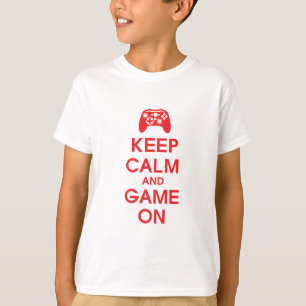 Camiseta Mantengan la calma y sigan jugando