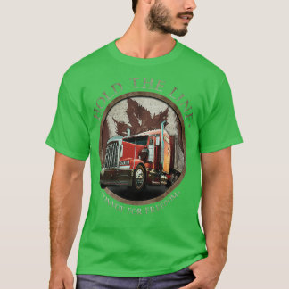 Camiseta Mantengan la línea "Cargo de camionero canadiense