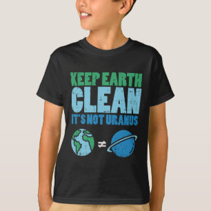 Camiseta Mantengan Limpiada La Tierra No Es Graciosa La Cam