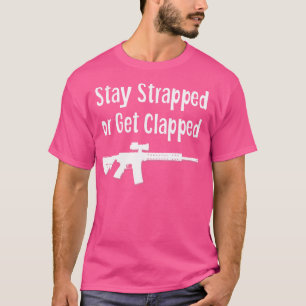 Camiseta Manténganse Atrapados O Aplaquen Un Fuego Libertar