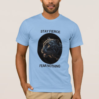 Camiseta Manténganse Feroces Temores Nada Pantera Negra