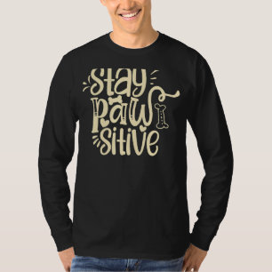 Camiseta Manténganse Patéticos Perros Y Tratamientos De Hue