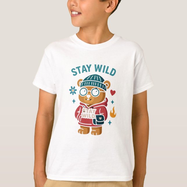 Camiseta Manténganse salvajes Oso de peluche (Anverso)