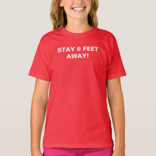 Camiseta Manténgase a 2 pies de distancia Tipografía de con