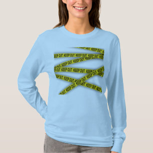 Camiseta Manténgase alejado y no cruce la cinta de la polic