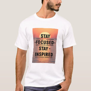 Camiseta Manténgase centrado e inspirado