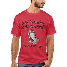 Manténgase Fiel a Jesucristo – Ropa Cristiana
