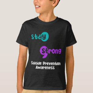 Camiseta Manténgase firme el Semicolón de prevención del su