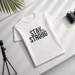 Camiseta Manténgase firme la tipografía Minimalista motivac