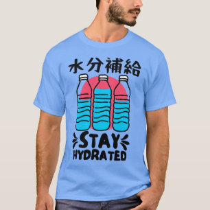 Camiseta Manténgase hidratado en botellas de agua japonesas