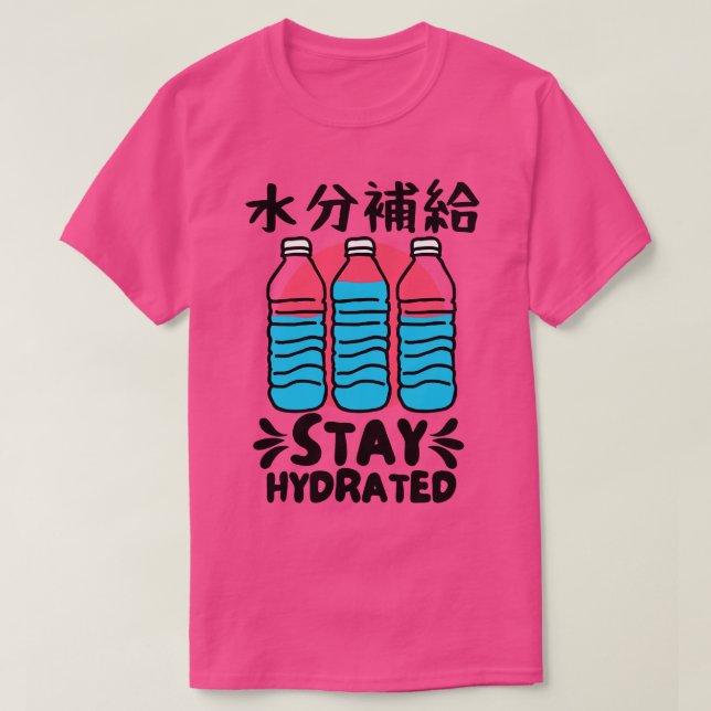 Camiseta Manténgase hidratado en botellas de agua japonesas (Diseño del anverso)