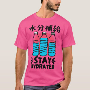 Camiseta Manténgase hidratado en botellas de agua japonesas