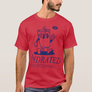 Camiseta Manténgase Hidratao Beba Su Agua