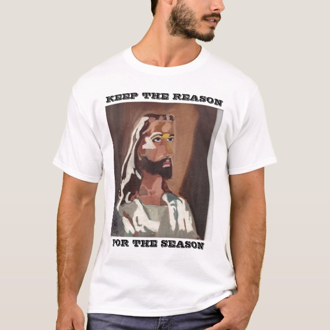 Camiseta MANTÉNGASE LA RAZÓN, POR LA TEMPORADA, JESÚS Tee (Anverso)
