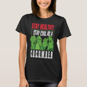 Camiseta Manténgase saludable permanezca Guay Women Black
