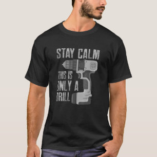 Camiseta Manténgase Tranquilo, Esto Es Sólo Un Conteo De Pe