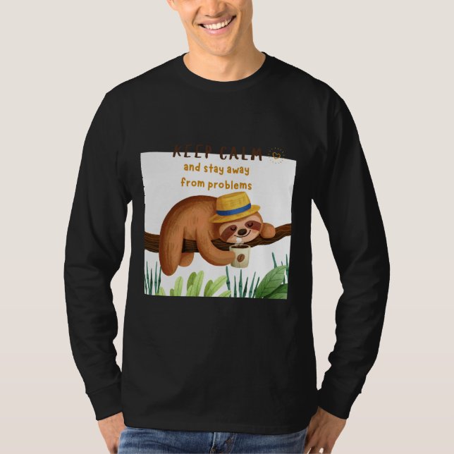 Camiseta Manténgase Tranquilo Y Alejado De Los Problemas Gr (Anverso)