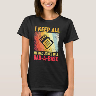 Camiseta Mantengo A Todos Los Chistes De Mi Papá En Un Papá