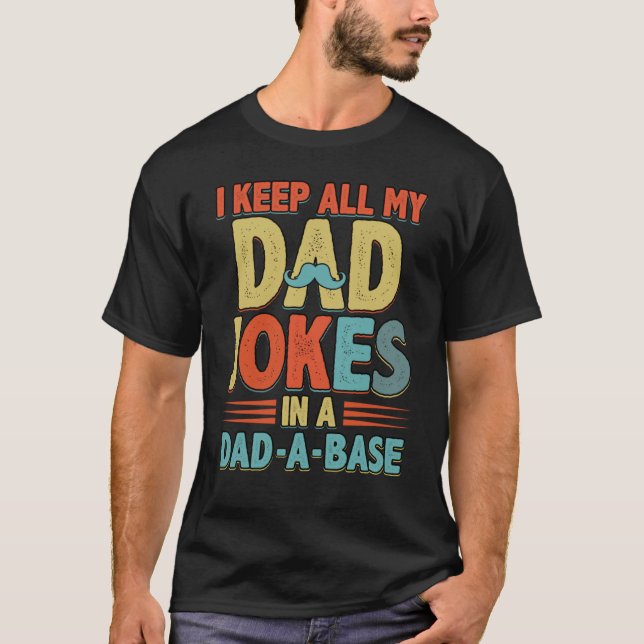 Camiseta Mantengo a todos los Chistes de papá en papá como  (Anverso)