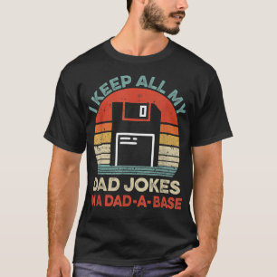 Camiseta Mantengo A Todos Mis Chistes De Papá En Un Fa Vint