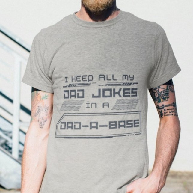 Camiseta Mantengo A Todos Mis Chistes De Papá En Una Base D (Subido por el creador)