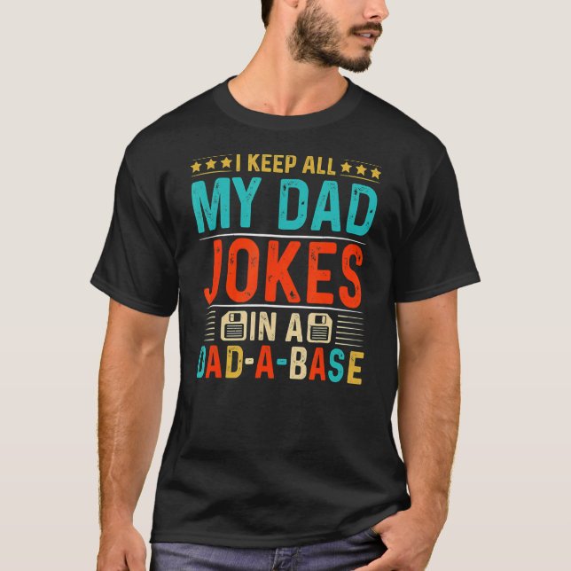 Camiseta Mantengo Todos Los Chistes De Mi Papá En Un Papá B (Anverso)