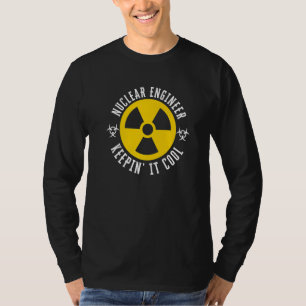 Camiseta Manteniendo Guay - Ingeniero Nuclear Gracioso