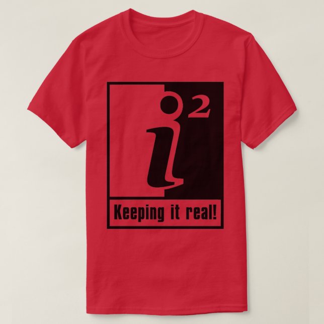 Camiseta Manteniéndolo en matemáticas reales 1 (Diseño del anverso)